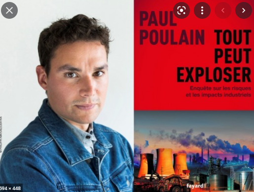  Risques industriels: Sortie du livre de Paul Poulain: « Tout peut exploser »